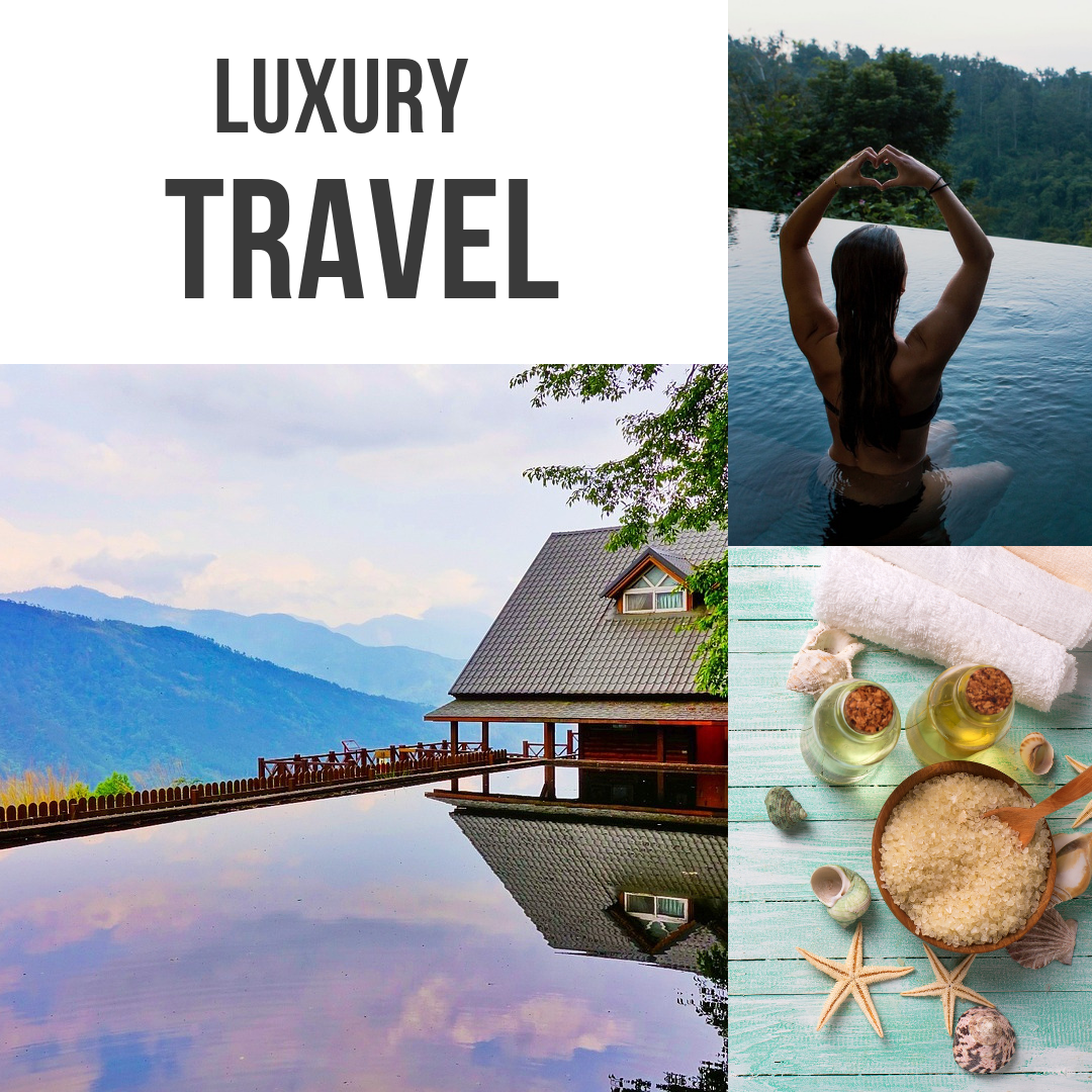 Luxury Travel Vacations